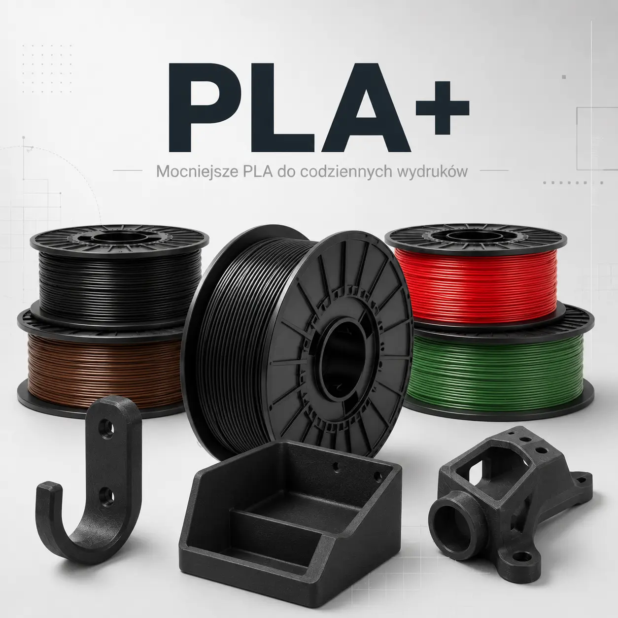 Filament PLA+ mocniejsze PLA do codziennych wydruków 3D