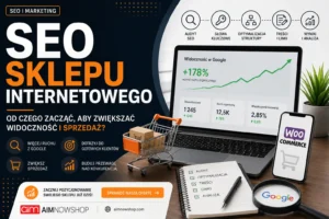 SEO sklepu internetowego – od&nbsp;czego zacząć pozycjonowanie?